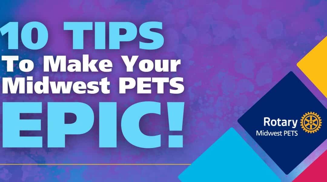 10 Tips to Make your Midwest PETS Experience Epic!